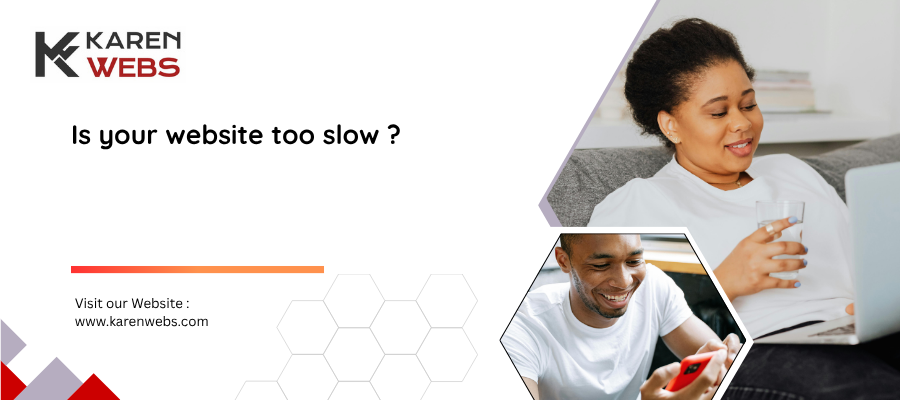 Is Your Website Too Slow ?