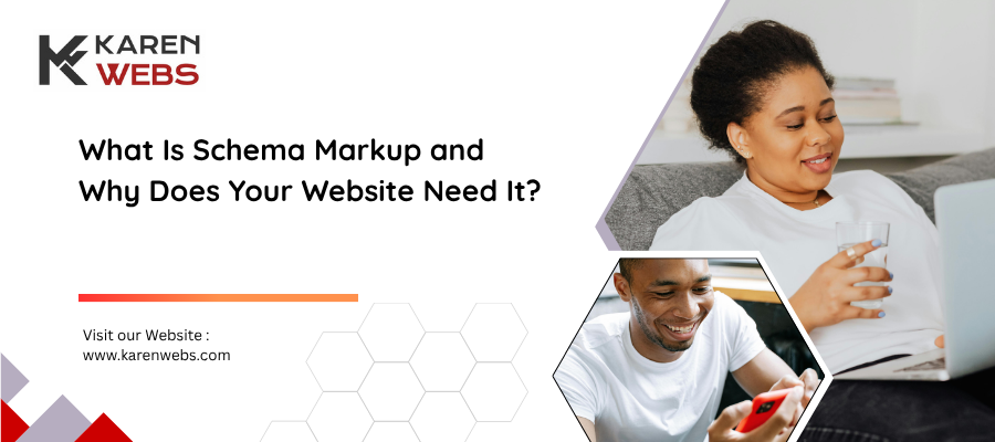 What Is Schema Markup And Why Does Your Website Need It?